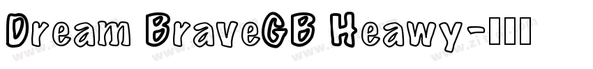 Dream BraveGB Heawy字体转换